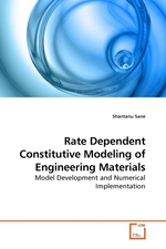 Rate Dependent Constitutive Modeling of Engineering Materials. Model Development and Numerical Implementation