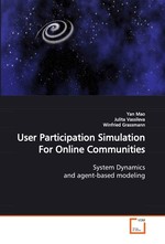 User Participation Simulation For Online Communities. System Dynamics and agent-based modeling