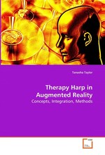 Therapy Harp in Augmented Reality. Concepts, Integration, Methods