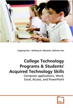 College Technology Programs. Computer applications, Word, Excel, Access, and PowerPoint