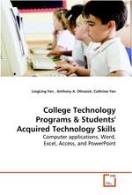 College Technology Programs. Computer applications, Word, Excel, Access, and  PowerPoint