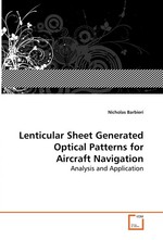 Lenticular Sheet Generated Optical Patterns for Aircraft Navigation. Analysis and Application