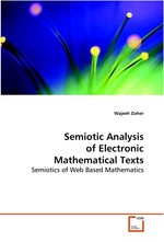 Semiotic Analysis of Electronic Mathematical Texts. Semiotics of Web Based Mathematics