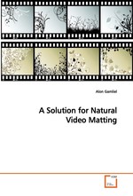 A Solution for Natural Video Matting
