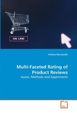 Multi-Faceted Rating of Product Reviews. Issues, Methods and Experiments