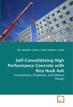 Self-Consolidating High Performance Concrete with Rice Husk Ash. Components, Properties, and Mixture Design