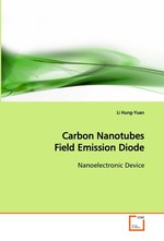 Carbon Nanotubes Field Emission Diode. Nanoelectronic Device