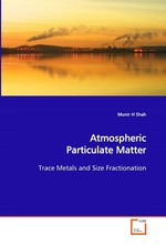 Atmospheric Particulate Matter. Trace Metals and Size Fractionation