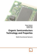 Organic Semiconductors Technology and Properties. Multi-functional Sensors