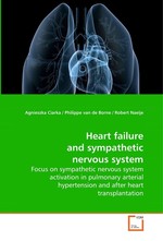 Heart failure and sympathetic nervous system. Focus on sympathetic nervous system activation in pulmonary arterial hypertension and after heart transplantation