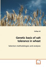 Genetic basis of salt tolerance in wheat. Selection methodologies and analyses