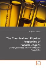 The Chemical and Physical Properties of Polychalcogens. Dialkoxydisulfides, Thionosulfites and Polysulfides