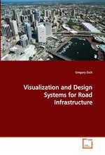 Visualization and Design Systems for Road Infrastructure