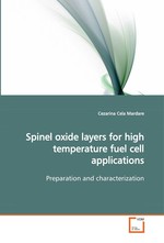 Spinel oxide layers for high temperature fuel cell applications. Preparation and characterization
