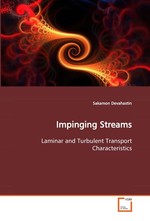 Impinging Streams. Laminar and Turbulent Transport Characteristics