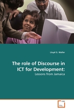 The role of Discourse in ICT for Development:. Lessons from Jamaica