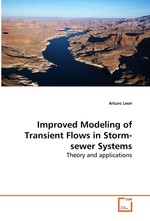 Improved Modeling of Transient Flows in Storm-sewer Systems. Theory and applications