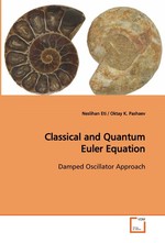 Classical and Quantum Euler Equation. Damped Oscillator Approach