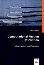 Computational Rhythm Description. A Review and Novel Approach