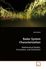 Radar System Characterization. Mathematical Models, Simulations, and Verification