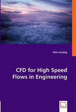 CFD for High Speed Flows in Engineering