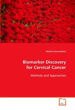 Biomarker Discovery for Cervical Cancer. Methods and Approaches
