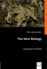 The New Biology. Lysenkoism in Poland