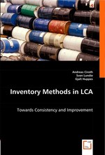 Inventory Methods in LCA. Towards Consistency and Improvement