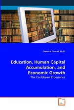Education, Human Capital Accumulation, and Economic Growth. The Caribbean Experience
