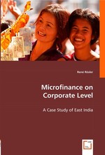 Microfinance on Corporate Level. A Case Study of East India