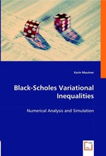 Black-Scholes Variational Inequalities. Numerical Analysis and Simulation