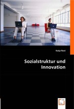 Sozialstruktur und Innovation