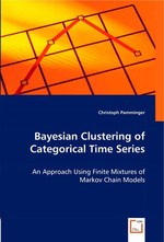 Bayesian Clustering of Categorical Time Series. An Approach Using Finite Mixtures of Markov Chain Models