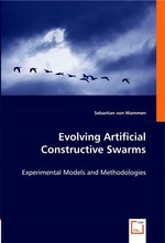 Evolving Artificial Constructive Swarms. Experimental Models and Methodologies