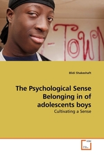 The Psychological Sense Belonging in of adolescents boys. Cultivating a Sense
