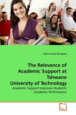 The Relevance of Academic Support at Tshwane University of Technology. Academic Support Improves Students Academic Performance