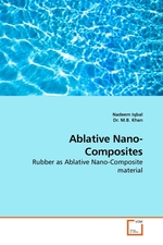 Ablative Nano- Composites. Rubber as Ablative Nano-Composite material