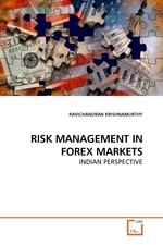 RISK MANAGEMENT IN FOREX MARKETS. INDIAN PERSPECTIVE