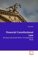 Financial Constitutional Law. Germany and South Africa: A Comparative Study