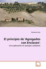 El principio de Agregados con Enclaves:. Una aplicacion en paisajes catalanes