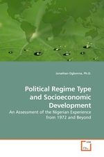 Political Regime Type and Socioeconomic Development. An Assessment of the Nigerian Experience from 1972 and Beyond