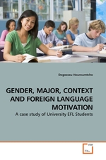 GENDER, MAJOR, CONTEXT AND FOREIGN LANGUAGE MOTIVATION. A case study of University EFL Students