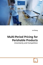 Multi-Period Pricing for Perishable Products. Uncertainty and Competition