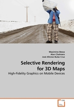 Selective Rendering for 3D Maps. High-Fidelity Graphics on Mobile Devices