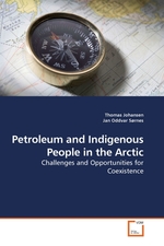 Petroleum and Indigenous People in the Arctic. Challenges and Opportunities for Coexistence