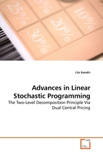 Advances in Linear Stochastic Programming. The Two-Level Decomposition Principle Via Dual Central Pricing