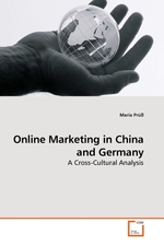 Online Marketing in China and Germany. A Cross-Cultural Analysis