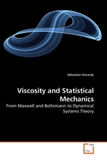 Viscosity and Statistical Mechanics. From Maxwell and Boltzmann to Dynamical Systems Theory