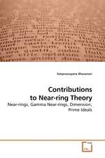 Contributions to Near-ring Theory. Near-rings, Gamma Near-rings, Dimension, Prime Ideals