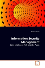 Information Security Management. Semi-intelligent Risk-analytic Audit